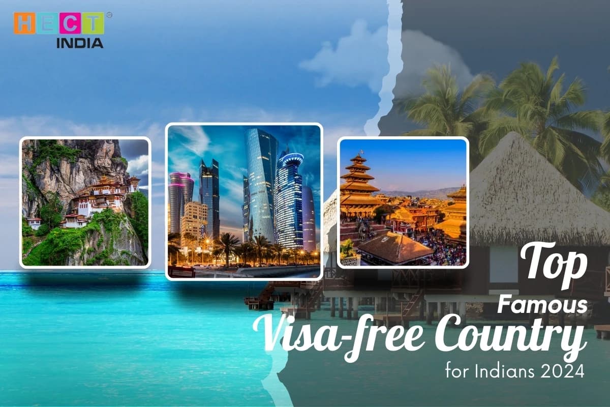 Top Famous Visa Free Country for Indians 2025